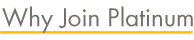 Why Join Platinum